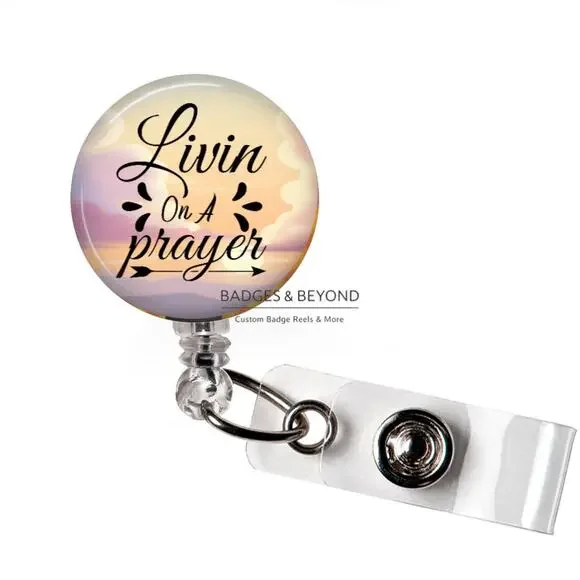πβ¨ Living On A Prayer Badge Reel | Faith Inspired Retractable ID Holder - Picture 1 of 5